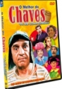 Melhor do Chaves, O – Foi Sem Querer Querendo