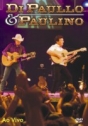 Di Paullo & Paulino: Ao Vivo em Goiânia