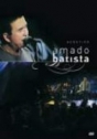 Amado Batista: Acústico