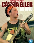 Cássia Eller: Rock in Rio ao Vivo