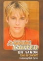 Aaron Carter – Oh Aaron – Live in Concert!
