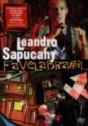 Leandro Sapucahy: Favela Brasil