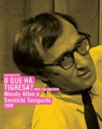 Que Há, Tigresa?, O