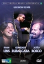 Show De MPB, Um – Ivan Lins/Gonzalo Rubalcaba/João Bosco