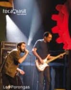 Los Porongas: Toca Brasil