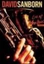 David Sanborn: Live at Montreux 1984
