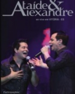 Ataíde & Alexandre – Ao Vivo em Vitória - ES