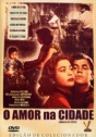 Amor na Cidade, O