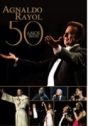 Agnaldo Rayol: 50 Anos Depois
