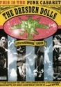 Dresden Dolls, The: This is the Punk Cabaret - Live at the Roundhouse London