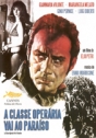Classe Operária Vai ao Paraíso, A