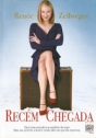 Recém-Chegada