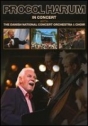 Procol Harum: In Concert with the Danish National Concert Orchestra & Choir