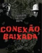 Conexão Baixada: Pássaro sem Dono