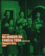 Irmãos da Família Toda, Os