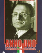 Anno Uno - O Nascimento da Democracia Italiana