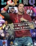Latino: Junto e Misturado Fazendo a Festa
