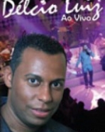 Délcio Luiz: Ao Vivo