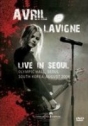 Avril Lavigne: Live in Seoul