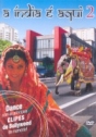 Índia é Aqui 2, A