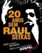 Raul Seixas: 20 Anos sem Raul Seixas (DVD + CD)