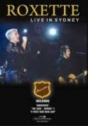 Roxette: Live in Sydney