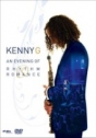 Kenny G: An Evening of Rhythm & Romance