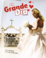 Grande Dia, O