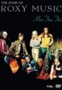 Roxy Music: The Story of Roxy Music