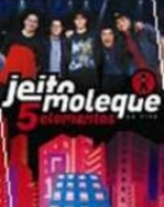 Jeito Moleque: 5 Elementos