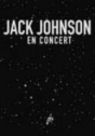 Jack Johnson: En Concert