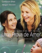 Prova de Amor, Uma