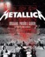 Metallica: Orgulho, Paixão e Glória – Três Noites na Cidade do México