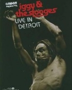 Iggy & The Stooges: Live in Detroit