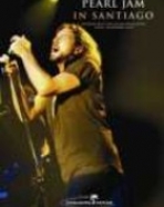 Pearl Jam: In Santiago