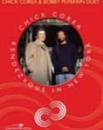 Chick Corea & Bobby McFerrin: Rendezvouz in New York