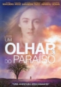 Olhar do Paraíso, Um