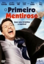 Primeiro Mentiroso, O