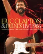 Eric Clapton & Friends – Live 1986