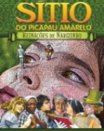 Sitio do Picapau Amarelo: Reinações de Narizinho – Versão Exibida em 1982