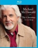 Michael McDonald: This Christmas – Live in Chicago (Blu-ray)