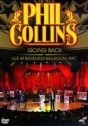 Phil Collins: Going Back - Live at Roseland Ballroom, NYC