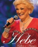 Hebe: Mulher e Amigos