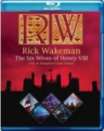 Rick Wakeman: The Six Wives of Henry VIII - Live at Hampton Court Palace (Blu-ray)