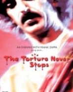 Frank Zappa: An Evening with Frank Zappa - The Torture Never Stops