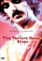 Frank Zappa: An Evening with Frank Zappa - The Torture Never Stops