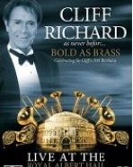 Cliff Richard: Bold as Brass – Live at the Royal Albert Hall