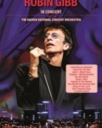 Robin Gibb: In Concert with The Danish National Concert Orchestra