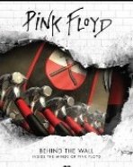 Pink Floyd: Behind The Wall – Inside the minds of Pink Floyd (DVD + CD)