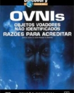 OVNIs – Razões para Acreditar
